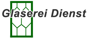 Glaserei Dienst